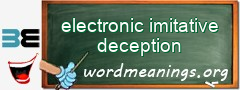 WordMeaning blackboard for electronic imitative deception